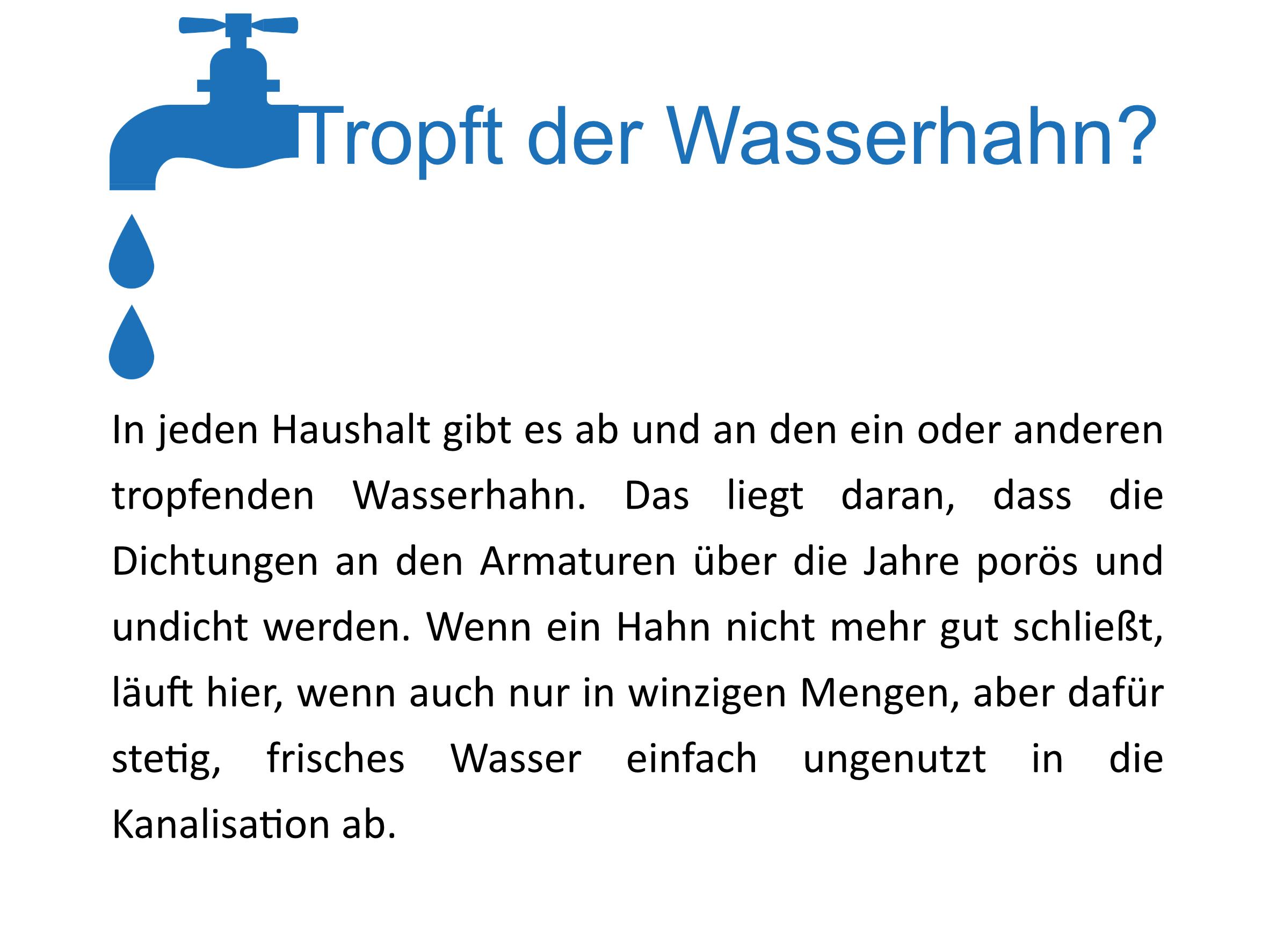 Tropft der Wasserhahn